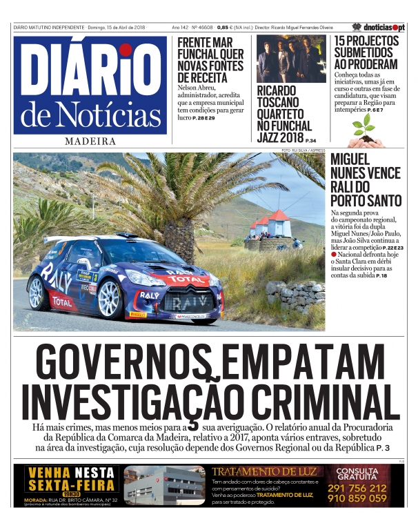 Edição do dia 15 Abril 2018 da pubicação Diário de Notícias