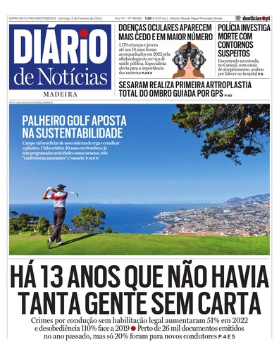 Edição do dia 5 Fevereiro 2023 da pubicação Diário de Notícias