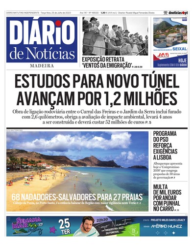 Edição do dia 25 Julho 2023 da pubicação Diário de Notícias