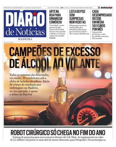 Edição do dia 9 Abril 2024 da pubicação Diário de Notícias