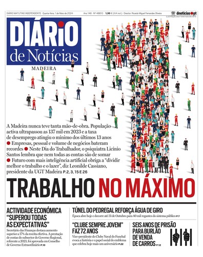 Edição do dia 1 Maio 2024 da pubicação Diário de Notícias