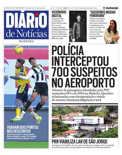 Edição do dia 16 Fevereiro 2025 da pubicação Diário de Notícias