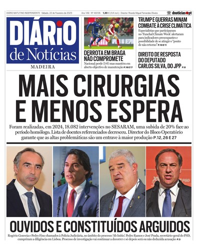 Edição do dia 22 Fevereiro 2025 da pubicação Diário de Notícias