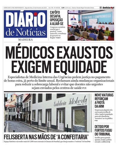 Edição do dia 24 Fevereiro 2025 da pubicação Diário de Notícias