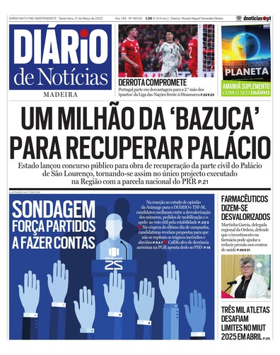 Edição do dia 21 Março 2025 da pubicação Diário de Notícias