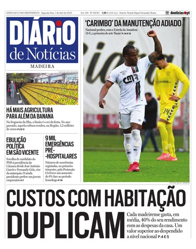 Edição do dia 7 Abril 2025 da pubicação Diário de Notícias
