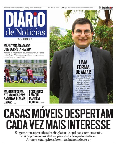 Edição do dia 20 Abril 2025 da pubicação Diário de Notícias